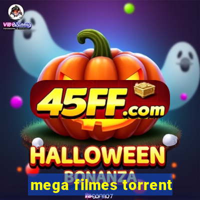 mega filmes torrent